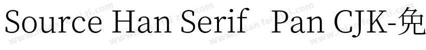 Source Han Serif   Pan CJK字体转换